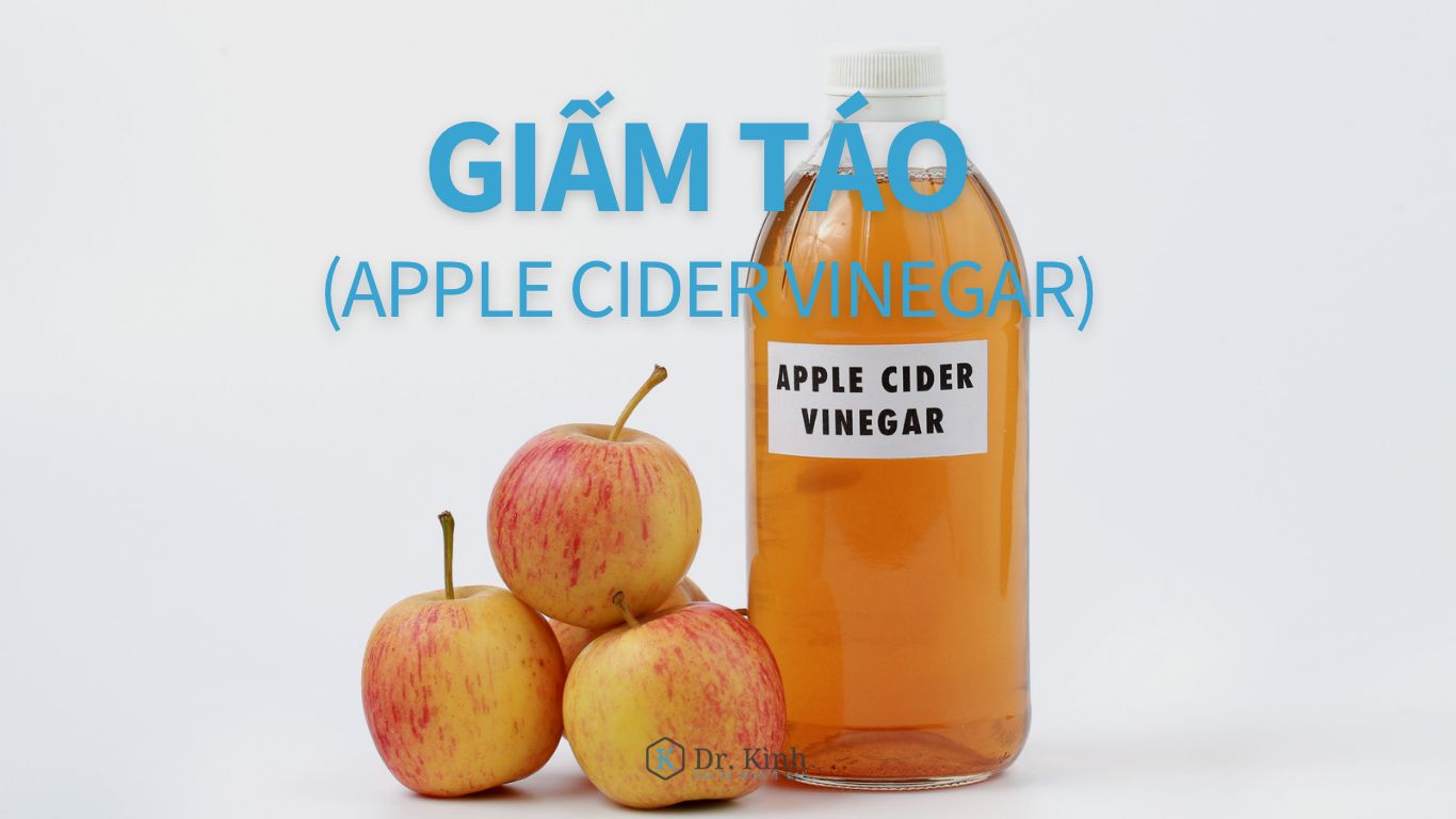 Giấm táo (Apple Cider Vinegar): Tác dụng, tính an toàn và cách sử dụng
